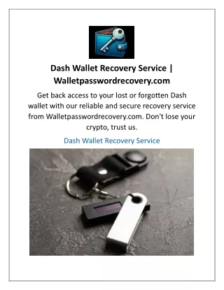 Dash Wallet Recovery Service  Walletpasswordrecovery