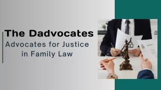 The Dadvocates - Advocates for Justice in Family Law