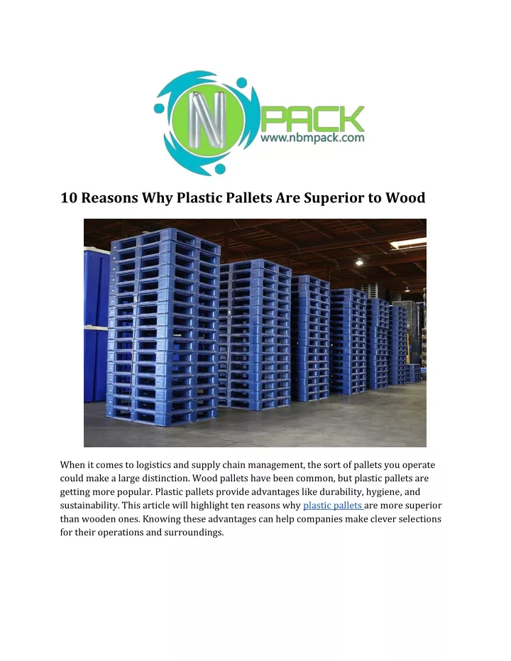 10 reasons why plastic pallets are superior