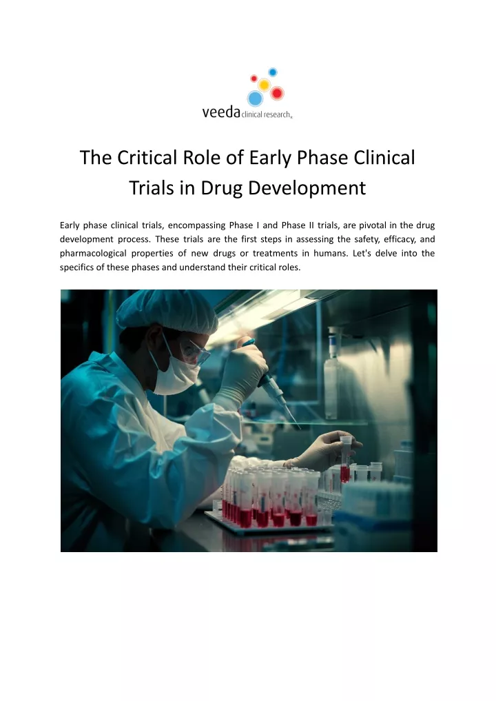 the critical role of early phase clinical trials