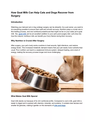 How Goat Milk Can Help Cats and Dogs Recover from Surgery