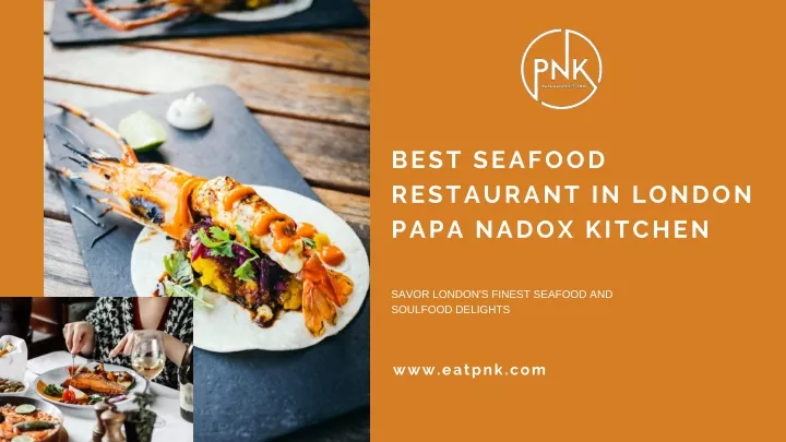 best seafood restaurant in london papa nadox