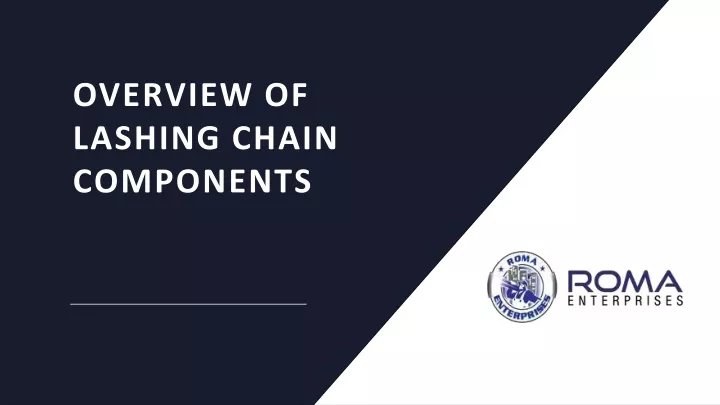 overview of lashing chain components