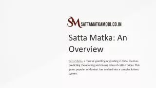 satta matka an overview