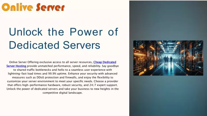 unlock the power of dedicated servers