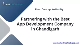 Partnering with the Best App Development Company in Chandigarh