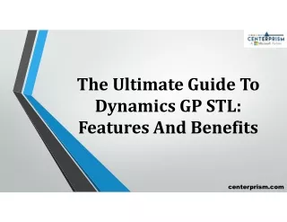 The Ultimate Guide To Dynamics GP STL Features And Benefits