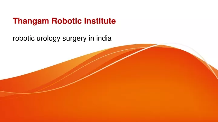 thangam robotic institute