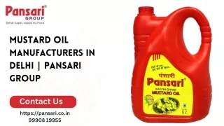 Mustard Oil Manufacturers in Delhi  Pansari Group