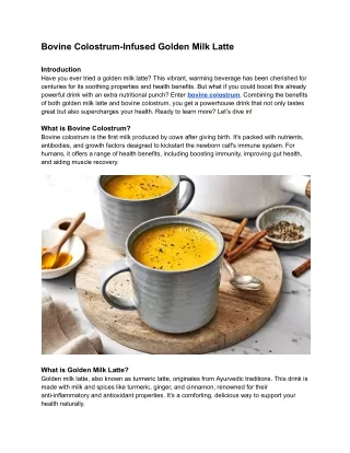 Bovine Colostrum-Infused Golden Milk Latte: A Nutritional Powerhouse for Optimal