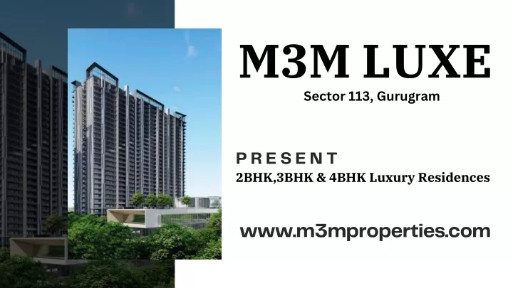 m3m luxe sector 113 gurugram