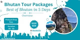 Discover Bhutan A 5-Day Journey