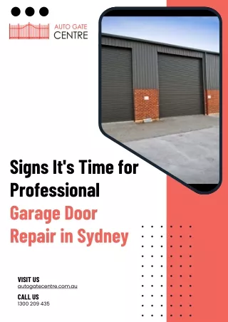 Signs It's Time for Professional Garage Door Repair in Sydney
