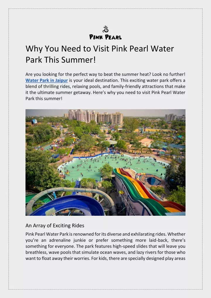 why you need to visit pink pearl water park this