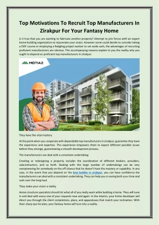 Top Motivations To Recruit Top Manufacturers In Zirakpur For Your Fantasy Home