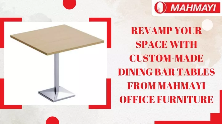 revamp your space with custom made dining