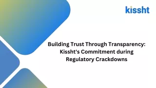 building trust through transparency kissht
