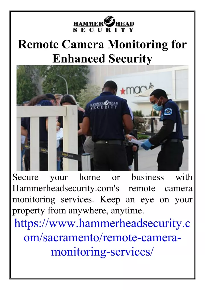 remote camera monitoring for enhanced security