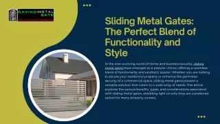 sliding metal gates the perfect blend