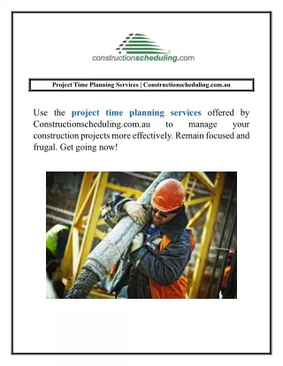 Project Time Planning Services | Constructionscheduling.com.au