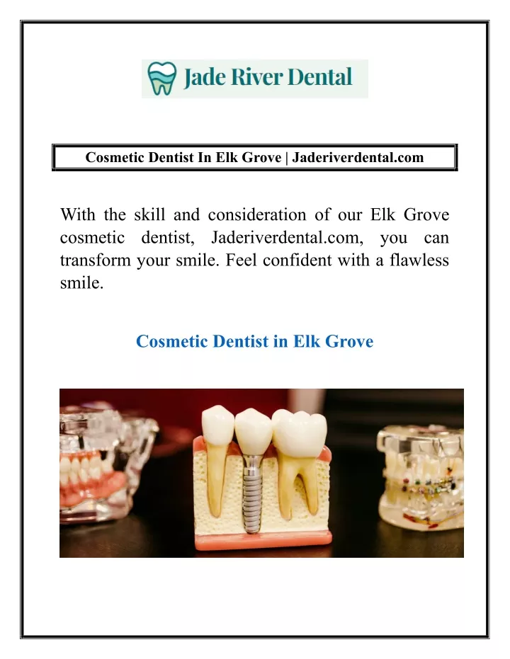 PPT - Cosmetic Dentist In Elk Grove | Jaderiverdental.com PowerPoint ...