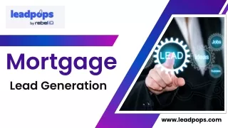 Mortgage Lead Generation - Leadpops