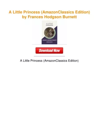 A Little Princess (AmazonClassics Edition) by Frances Hodgson Burnett