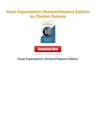 Great Expectations (AmazonClassics Edition) by Charles Dickens