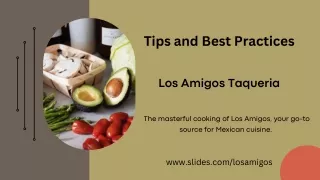 Los Amigos: Elevating Mexican Cuisine to an Art Form