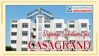 Commercial & Residential Signage for Casagrand Real Estate Developers & Builders