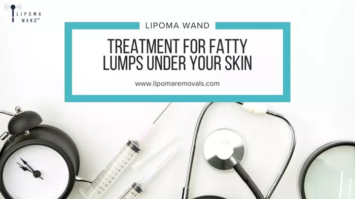 lipoma wand