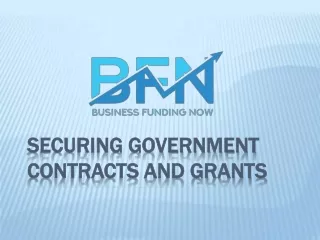 Securing Government Contracts and Grants