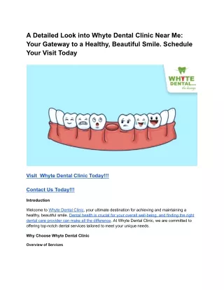 A Detailed Look into Whyte Dental Clinic Near Me_ Your Gateway to a Healthy, Beautiful Smile