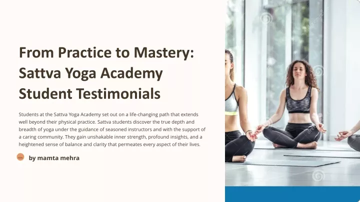 from practice to mastery sattva yoga academy