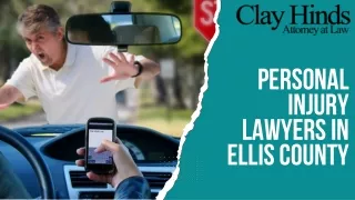 Get Justice with Personal Injury Lawyers in Ellis County