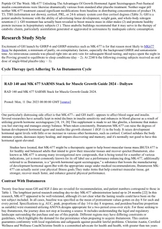 Ibutamoren Mk-677 Examines Cycle, Benefits, Negative Effects, Dose And Outcomes