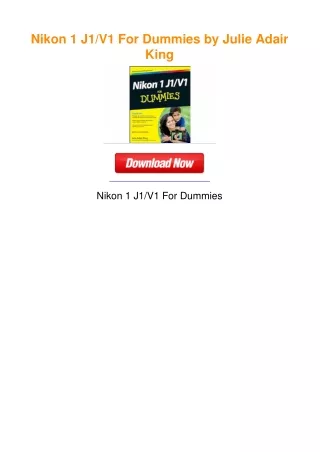 Nikon 1 J1/V1 For Dummies by Julie Adair King