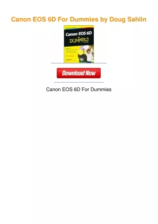 Canon EOS 6D For Dummies by Doug Sahlin