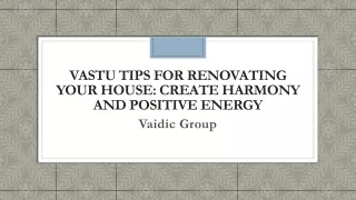 Enhance Your Home with Vaidic's Vastu Advice for House Renovation