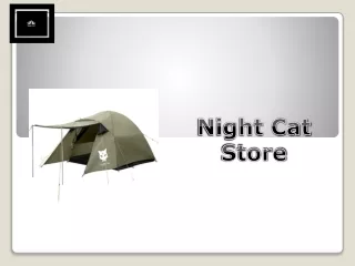 Explore Outdoors Safely with Night Cat Tent from Night Cat Store