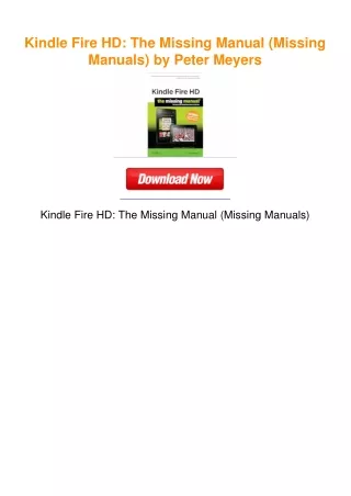 Kindle Fire HD: The Missing Manual (Missing Manuals) by Peter Meyers