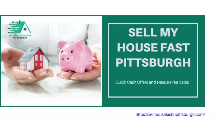 sell my house fast pittsburgh