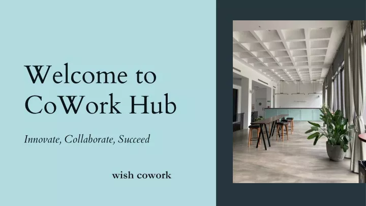 welcome to cowork hub