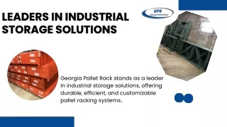 Leaders in Industrial Storage Solutions