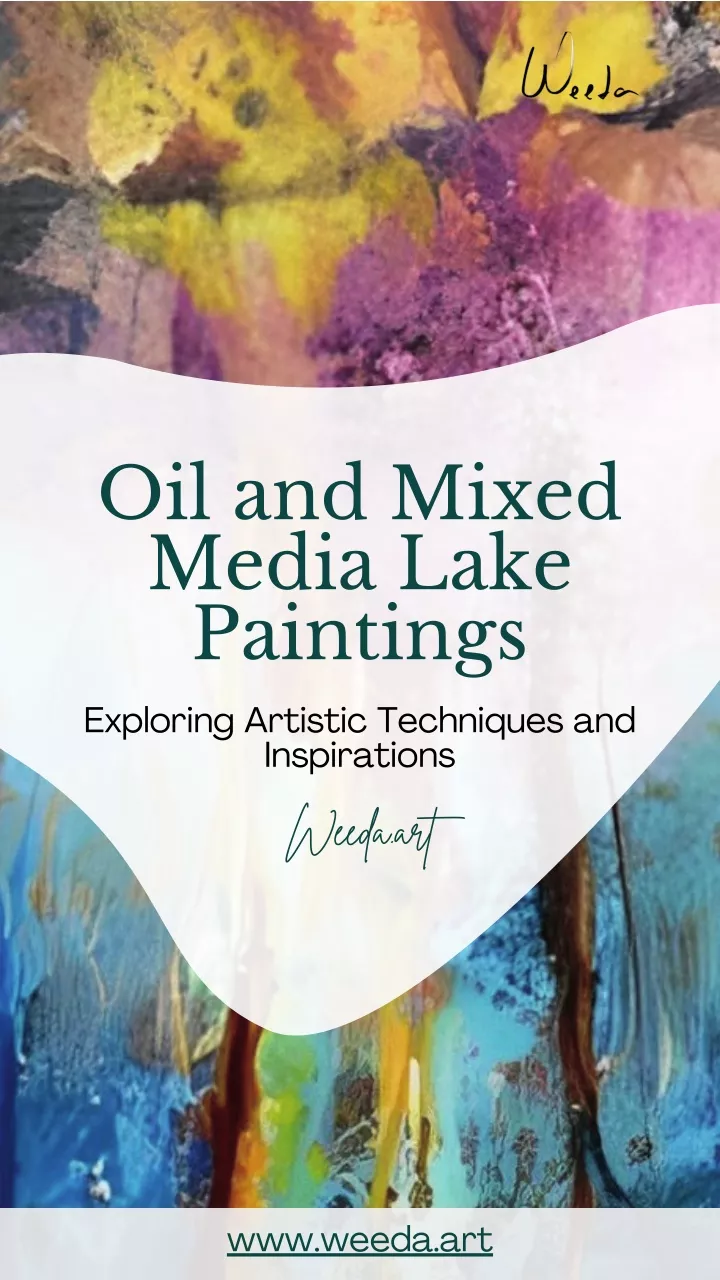 oil and mixed media lake paintings