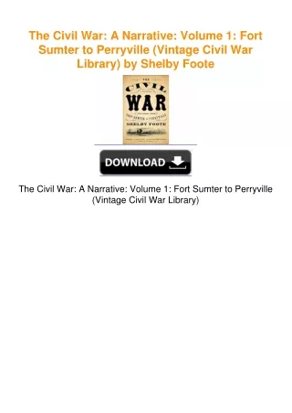 The Civil War: A Narrative: Volume 1: Fort Sumter to Perryville (Vintage