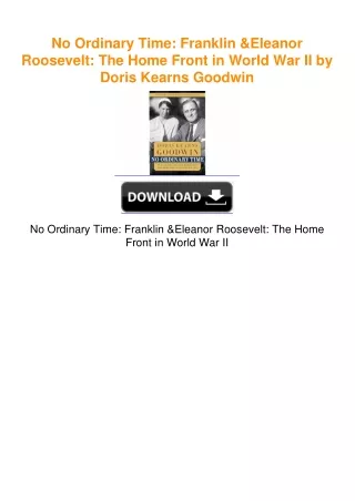 No Ordinary Time: Franklin & Eleanor Roosevelt: The Home Front in World