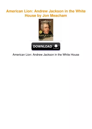 American Lion: Andrew Jackson in the White House by Jon Meacham