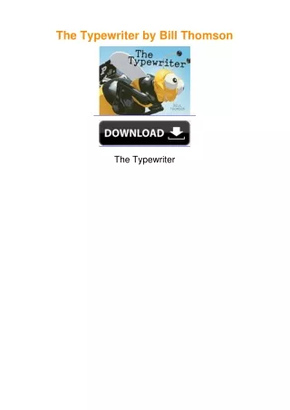 The Typewriter by Bill Thomson