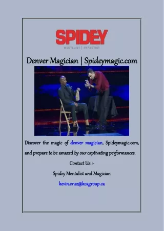 denver denvermagician magician spideymagic com